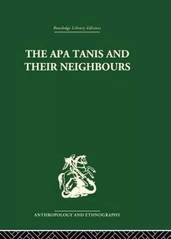 The Apa Tanis and their Neighbours cover