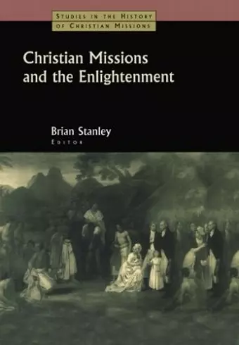 Christian Missions and the Enlightenment cover