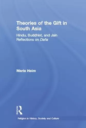 Theories of the Gift in South Asia cover