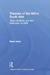 Theories of the Gift in South Asia cover