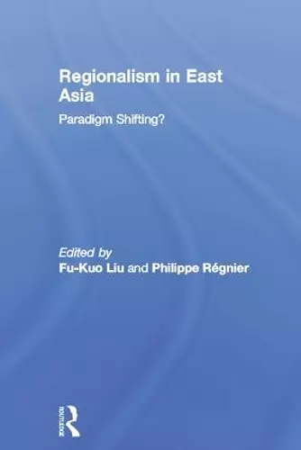 Regionalism in East Asia cover