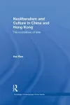 Neoliberalism and Culture in China and Hong Kong cover