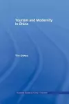 Tourism and Modernity in China cover