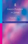 Green Politics in Japan cover