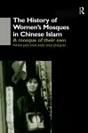 The History of Women's Mosques in Chinese Islam cover