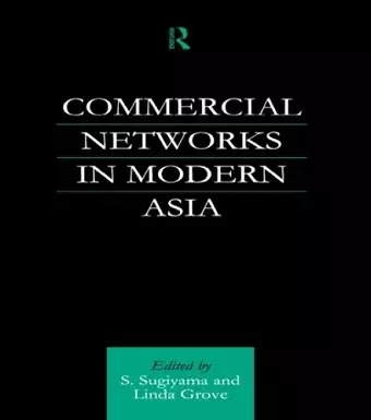 Commercial Networks in Modern Asia cover