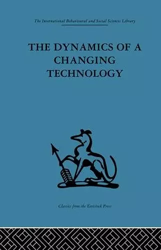 The Dynamics of a Changing Technology cover