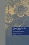 Modernism, Gender, and Culture cover