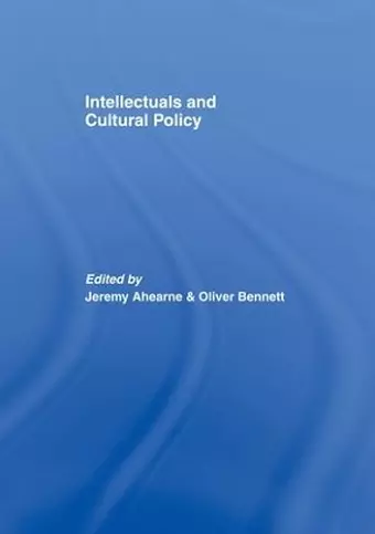 Intellectuals and Cultural Policy cover