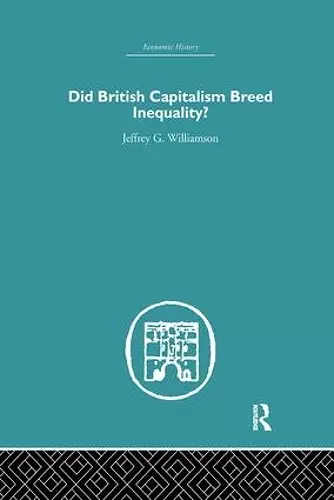 Did British Capitalism Breed Inequality? cover