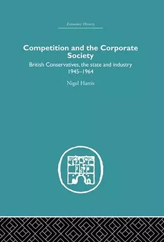 Competition and the Corporate Society cover