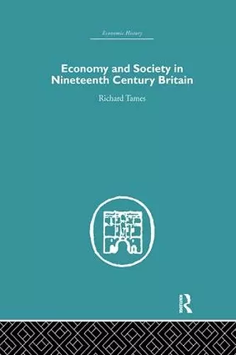 Economy and Society in 19th Century Britain cover