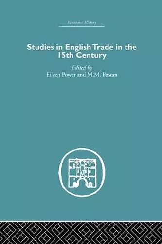 Studies in English Trade in the 15th Century cover