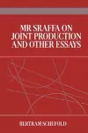 Mr Sraffa on Joint Production and Other Essays cover