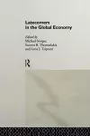 Latecomers in the Global Economy cover