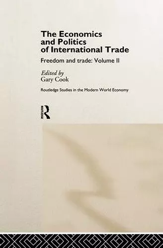 The Economics and Politics of International Trade cover