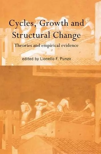 Cycles, Growth and Structural Change cover