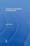 A History of Education for Citizenship cover