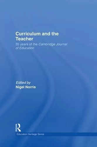 Curriculum and the Teacher cover