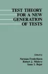 Test Theory for A New Generation of Tests cover