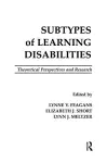 Subtypes of Learning Disabilities cover