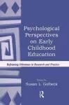 Psychological Perspectives on Early Childhood Education cover