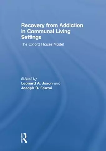 Recovery from Addiction in Communal Living Settings cover