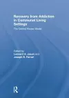 Recovery from Addiction in Communal Living Settings cover