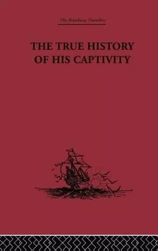 The True History of his Captivity 1557 cover