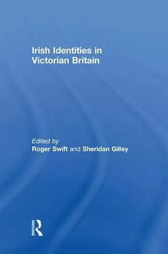 Irish Identities in Victorian Britain cover