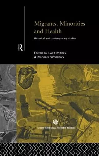 Migrants, Minorities & Health cover