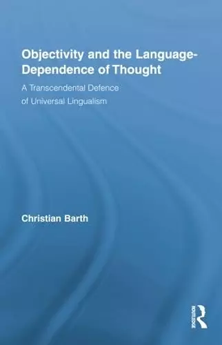 Objectivity and the Language-Dependence of Thought cover