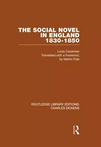 The Social Novel in England 1830-1850 (RLE Dickens) cover