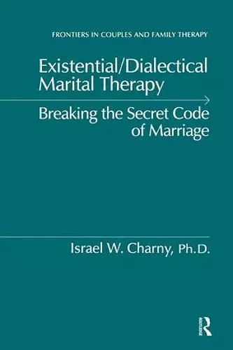 Existential/Dialectical Marital Therapy cover