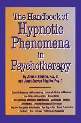 Handbook Of Hypnotic Phenomena In Psychotherapy cover