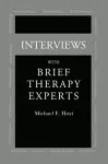 Interviews With Brief Therapy Experts cover