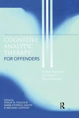 Cognitive Analytic Therapy for Offenders cover