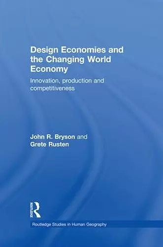 Design Economies and the Changing World Economy cover