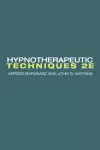 Hypnotherapeutic Techniques cover