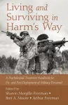Living and Surviving in Harm's Way cover