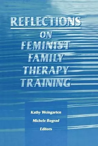 Reflections on Feminist Family Therapy Training cover