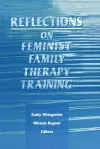 Reflections on Feminist Family Therapy Training cover