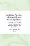 Addiction Potential of Abused Drugs and Drug Classes cover