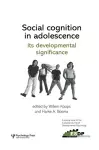 Social Cognition in Adolescence: Its Developmental Significance cover