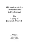 Visions of Aesthetics, the Environment & Development cover