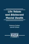 Life Values and Adolescent Mental Health cover