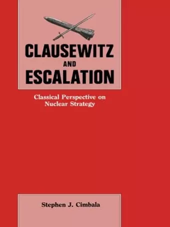 Clausewitz and Escalation cover