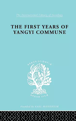 The First Years of Yangyi Commune cover