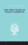 The First Years of Yangyi Commune cover