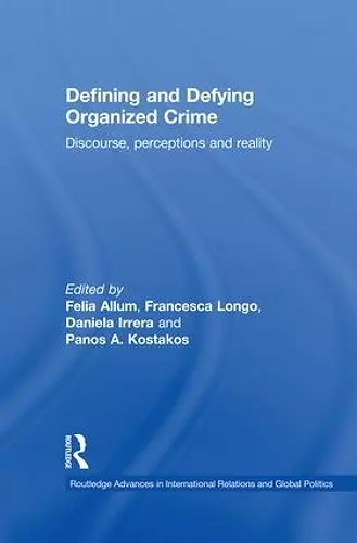 Defining and Defying Organised Crime cover